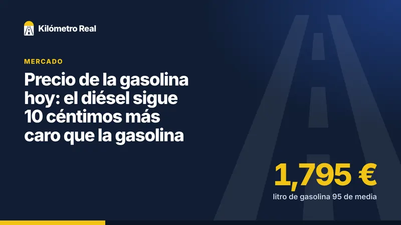 Precio de la gasolina hoy: el diésel sigue 10 céntimos más caro que la gasolina